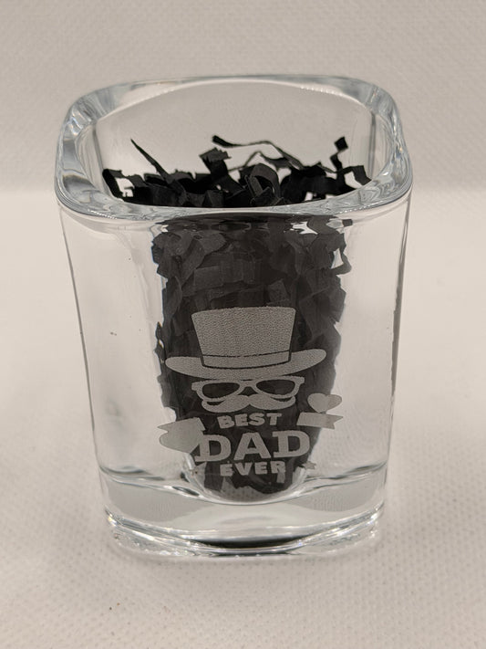Best Dad Ever Laser Engraved Shot Glass