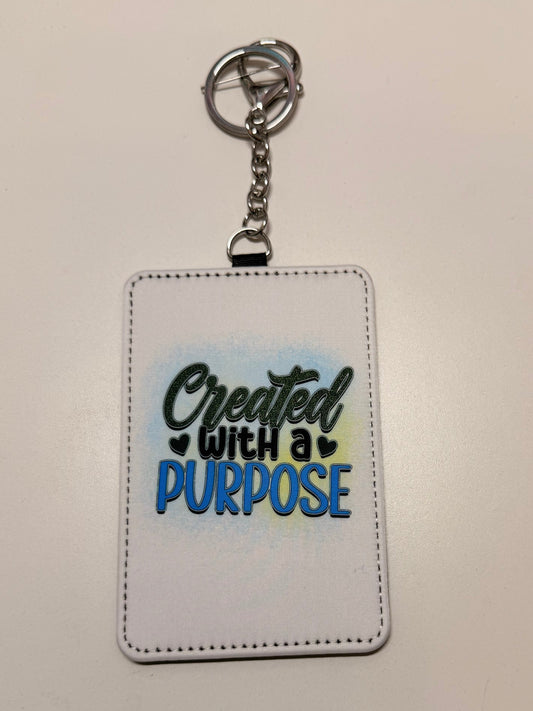 Created With A Purpose Wallet Keychain