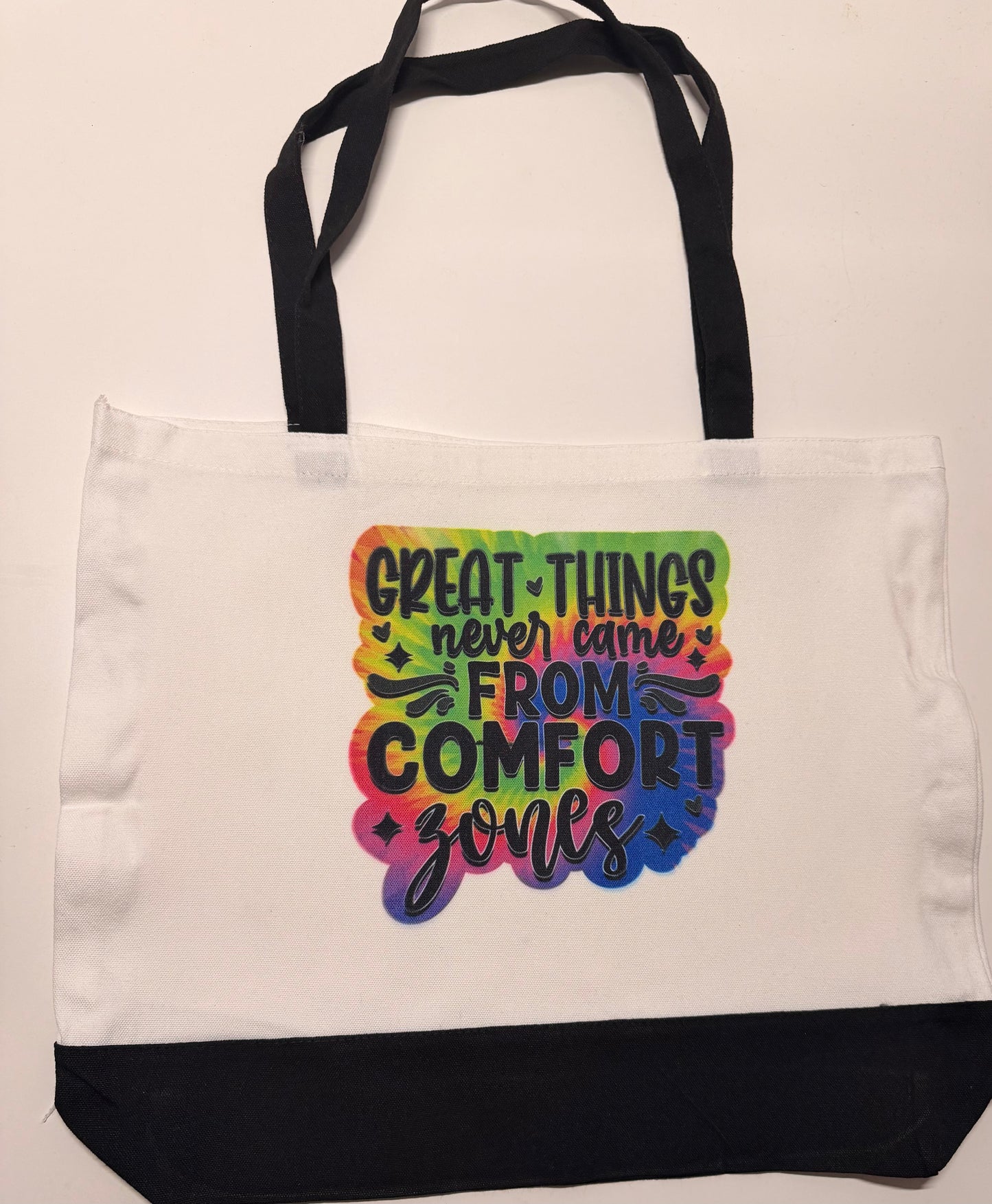 Great Things Come From Comfort Zones Tote Bag